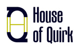 House of quirk